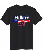 Load image into Gallery viewer, hillary for president 2016

